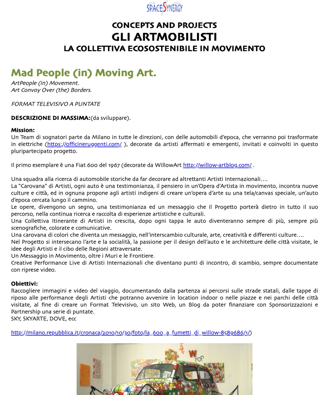 Gli Artmobilisti — FIAT 600 del 1967 decorata da WillowArt, format televisivo ecosostenibile